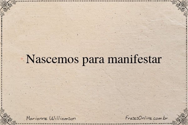 Frase de Marianne Williamson
