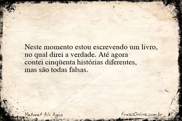 Frase de Mehmet Ali Agca