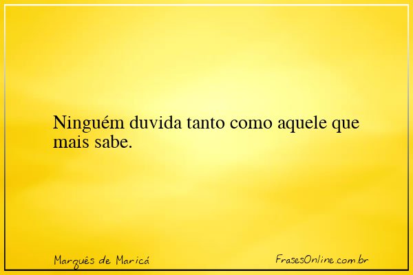Frase de Marquês de Maricá