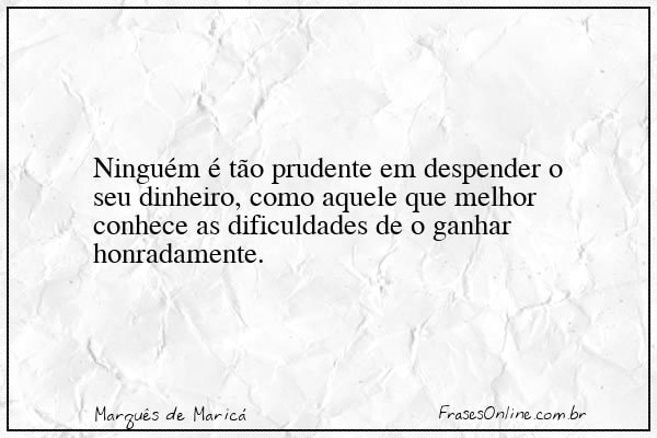Frase de Marquês de Maricá