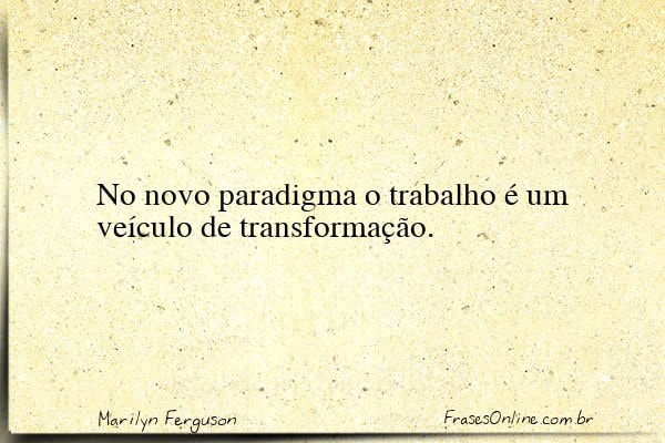 Frase de Marilyn Ferguson