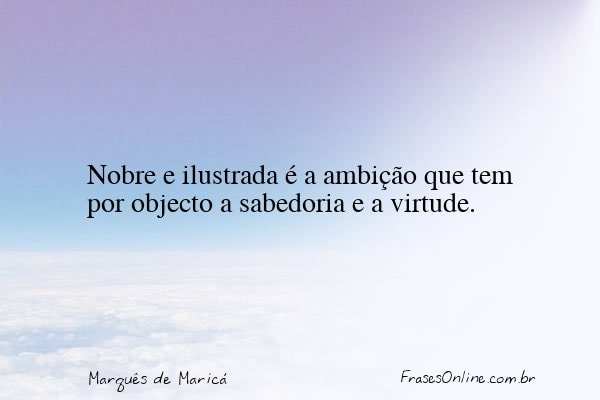 Frase de Marquês de Maricá