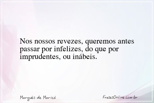Frase de Marquês de Maricá