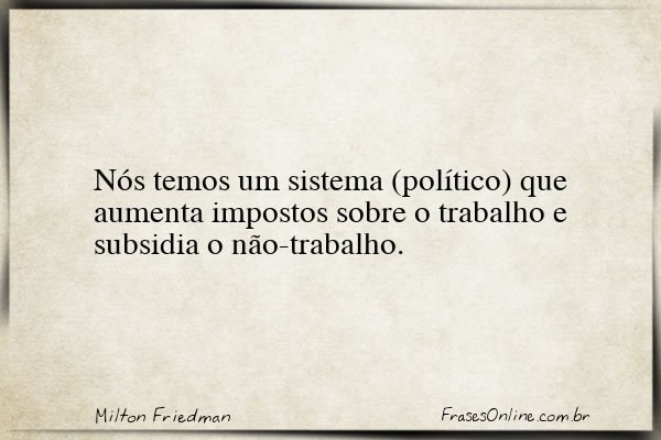 Frase de Milton Friedman