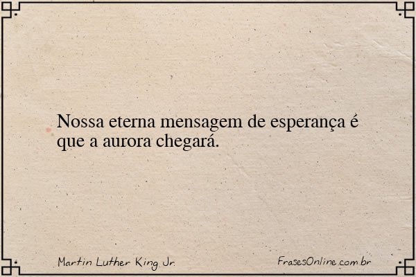 Frase de Martin Luther King Jr.
