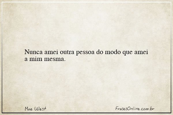 Frase de Mae West