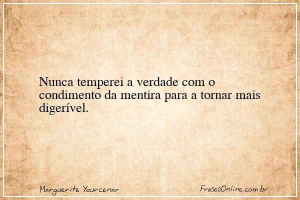 Frase de Marguerite Yourcenar