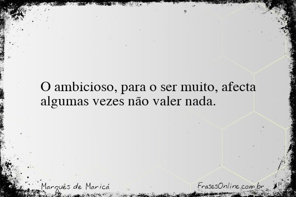 Frase de Marquês de Maricá