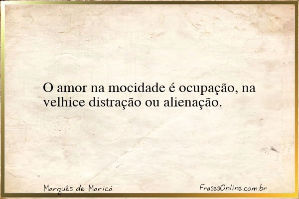 Frase de Marquês de Maricá