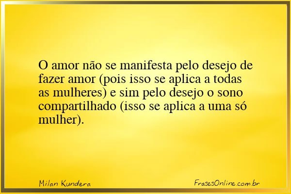 Frase de Milan Kundera