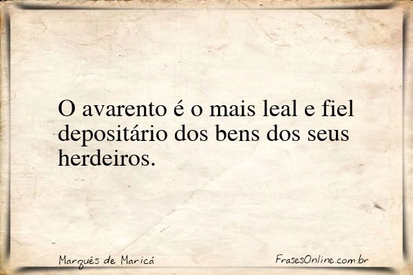 Frase de Marquês de Maricá