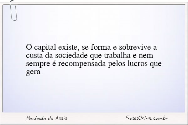 Frase de Machado de Assis