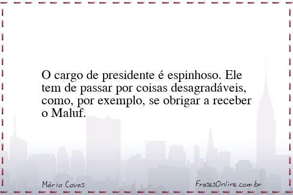 Frase de Mário Covas