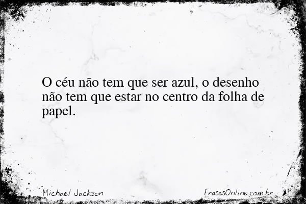 Frase de Michael Jackson