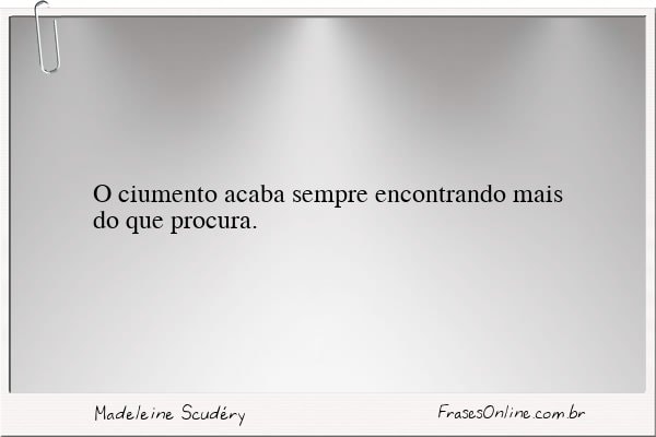 Frase de Madeleine Scudéry