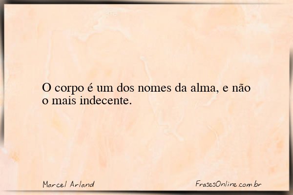 Frase de Marcel Arland