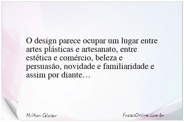 Frase de Milton Glaser