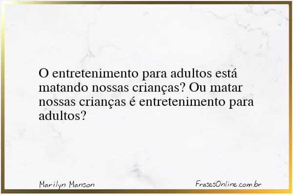 Frase de Marilyn Manson