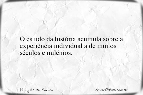 Frase de Marquês de Maricá