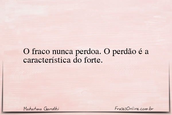 Frase de Mahatma Gandhi