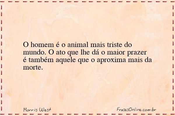 Frase de Morris West