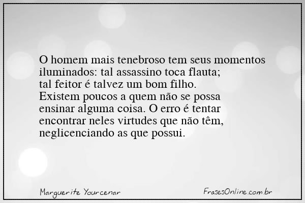 Frase de Marguerite Yourcenar