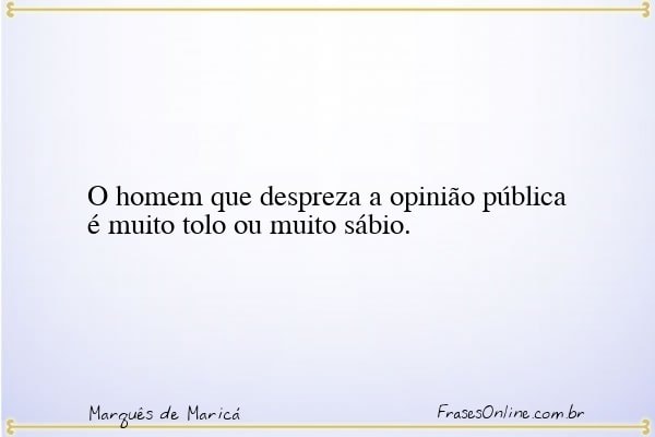 Frase de Marquês de Maricá