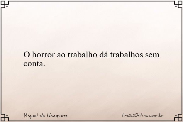 Frase de Miguel de Unamuno