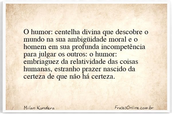 Frase de Milan Kundera