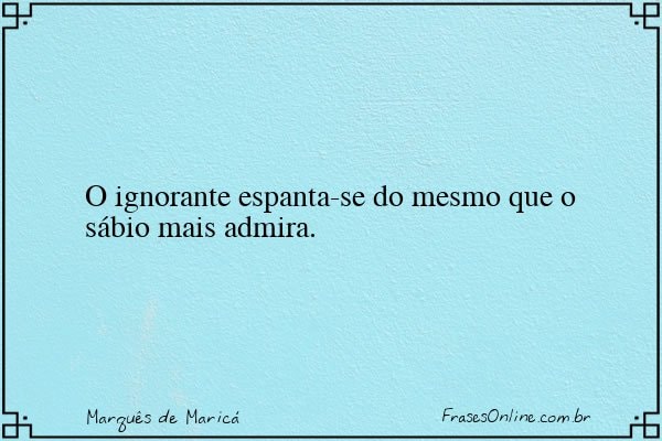 Frase de Marquês de Maricá