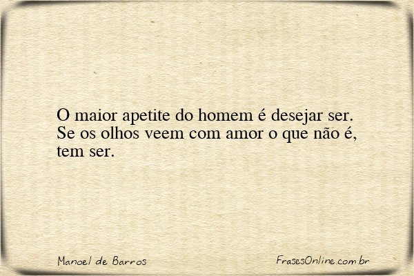 Frase de Manoel de Barros