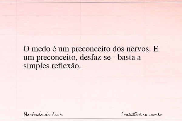 Frase de Machado de Assis
