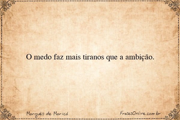 Frase de Marquês de Maricá