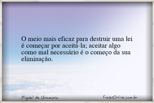 Frase de Miguel de Unamuno