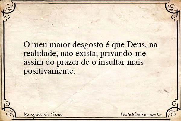 Frase de Marquês de Sade