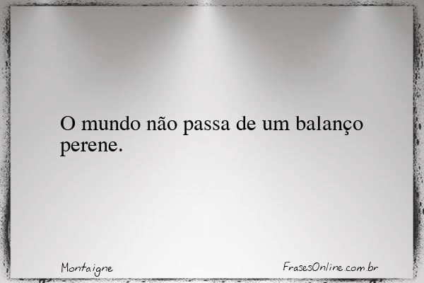 Frase de Montaigne