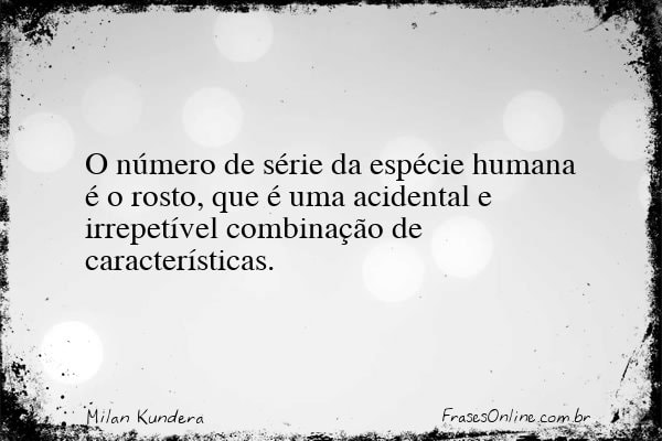 Frase de Milan Kundera