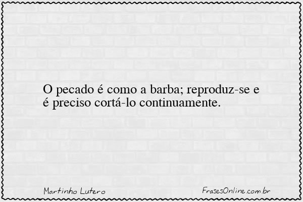 Frase de Martinho Lutero