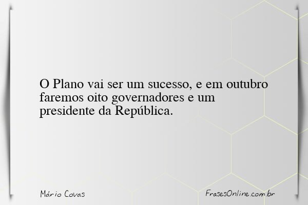 Frase de Mário Covas