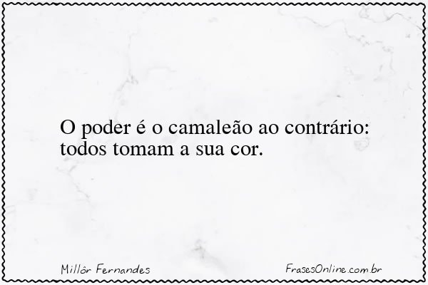 Frase de Millôr Fernandes