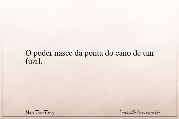Frase de Mao Tsé-Tung