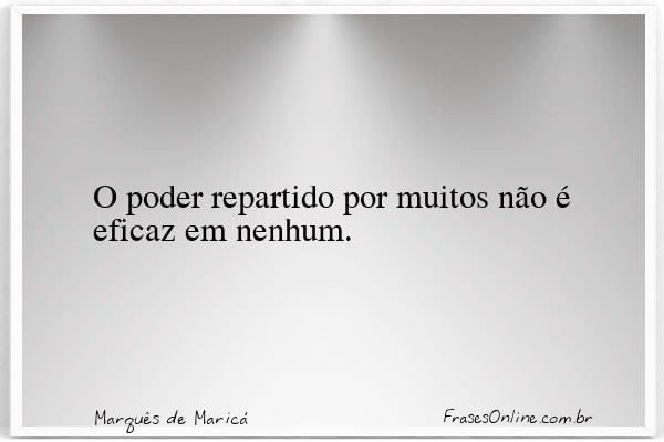 Frase de Marquês de Maricá
