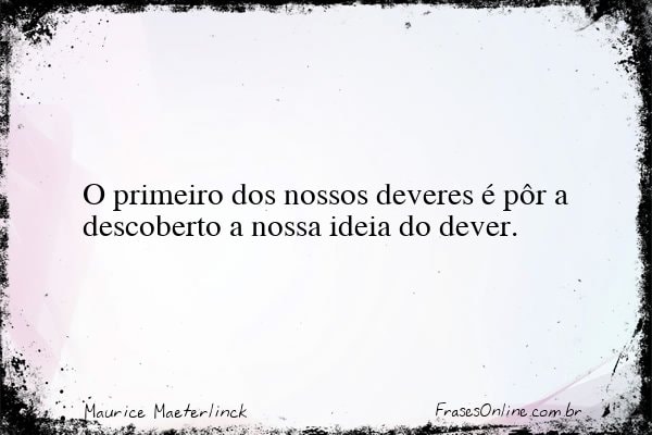 Frase de Maurice Maeterlinck