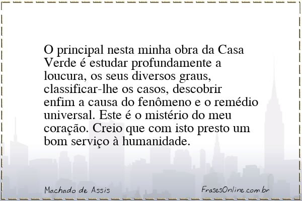 Frase de Machado de Assis