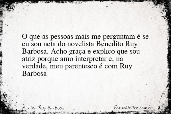 Frase de Marina Ruy Barbosa