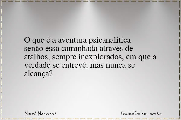 Frase de Maud Mannoni