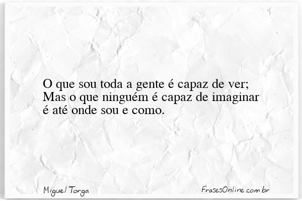 Frase de Miguel Torga