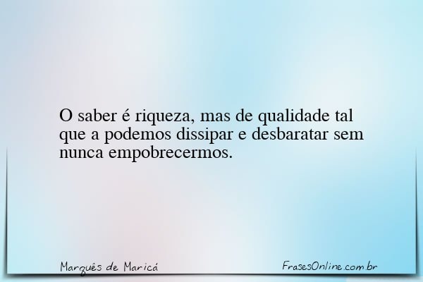 Frase de Marquês de Maricá