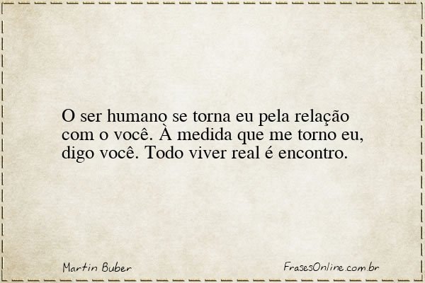 Frase de Martin Buber