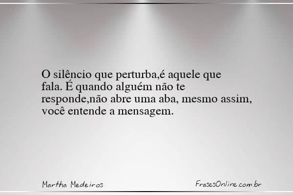 Frase de Martha Medeiros